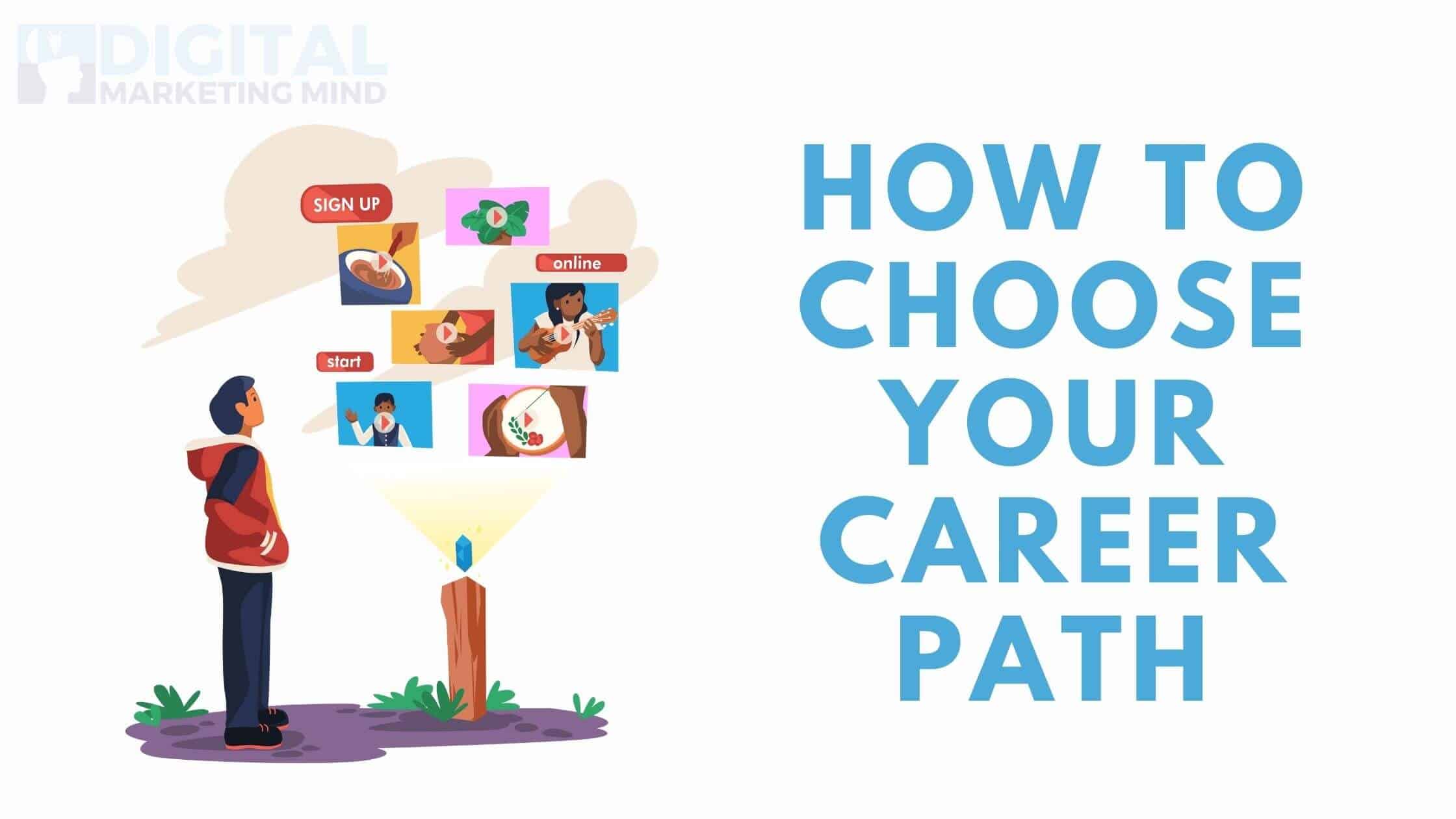 Steps To Consider Before Choosing A Career
